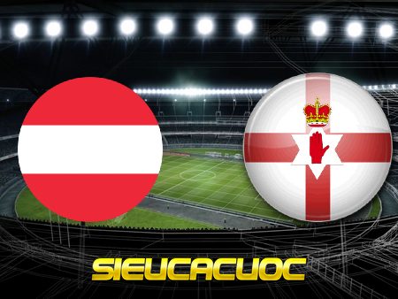 Soi kèo nhà cái Áo vs Bắc Ireland – 02h45 – 16-11-2020