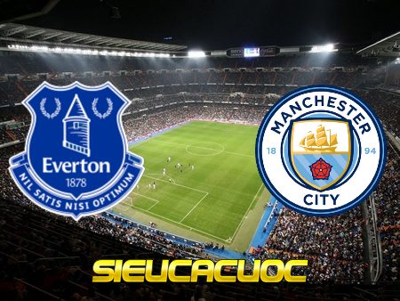 Soi kèo nhà cái Everton vs Manchester City – 00h30 – 21/03/2021