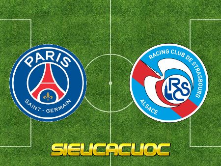 Soi kèo nhà cái Paris SG vs Strasbourg – 02h00 – 15/08/2021