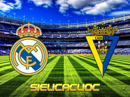 Soi kèo nhà cái Real Madrid vs Cadiz CF – 03h00 – 20/12/2021