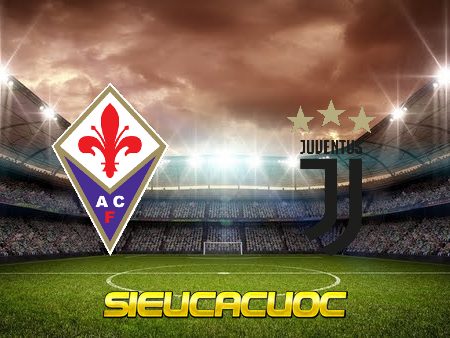 Soi kèo nhà cái Fiorentina vs Juventus – 03h00 – 03/03/2022