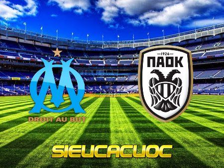 Soi kèo nhà cái Marseille vs PAOK – 02h00 – 08/04/2022