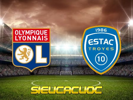 Soi kèo nhà cái TF88 trận đấu Lyon vs Troyes – 02h00 – 20/08/2022